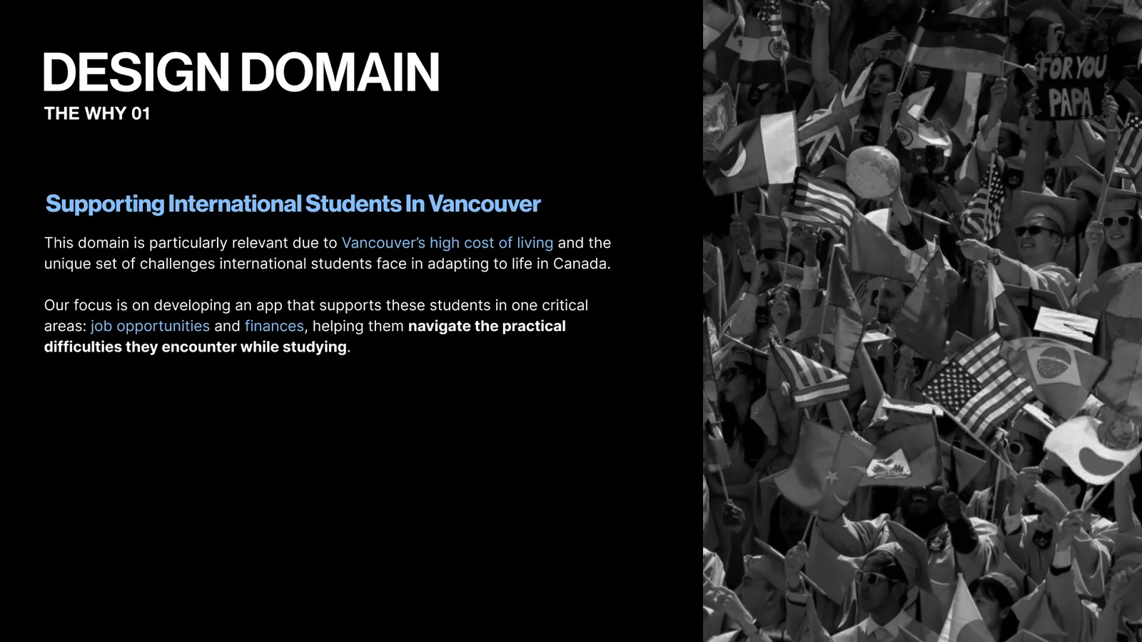 Design domain slide: supporting international students in Vancouver with jobs and finances. Beside it, a crowd of graduates waving flags from many countries.