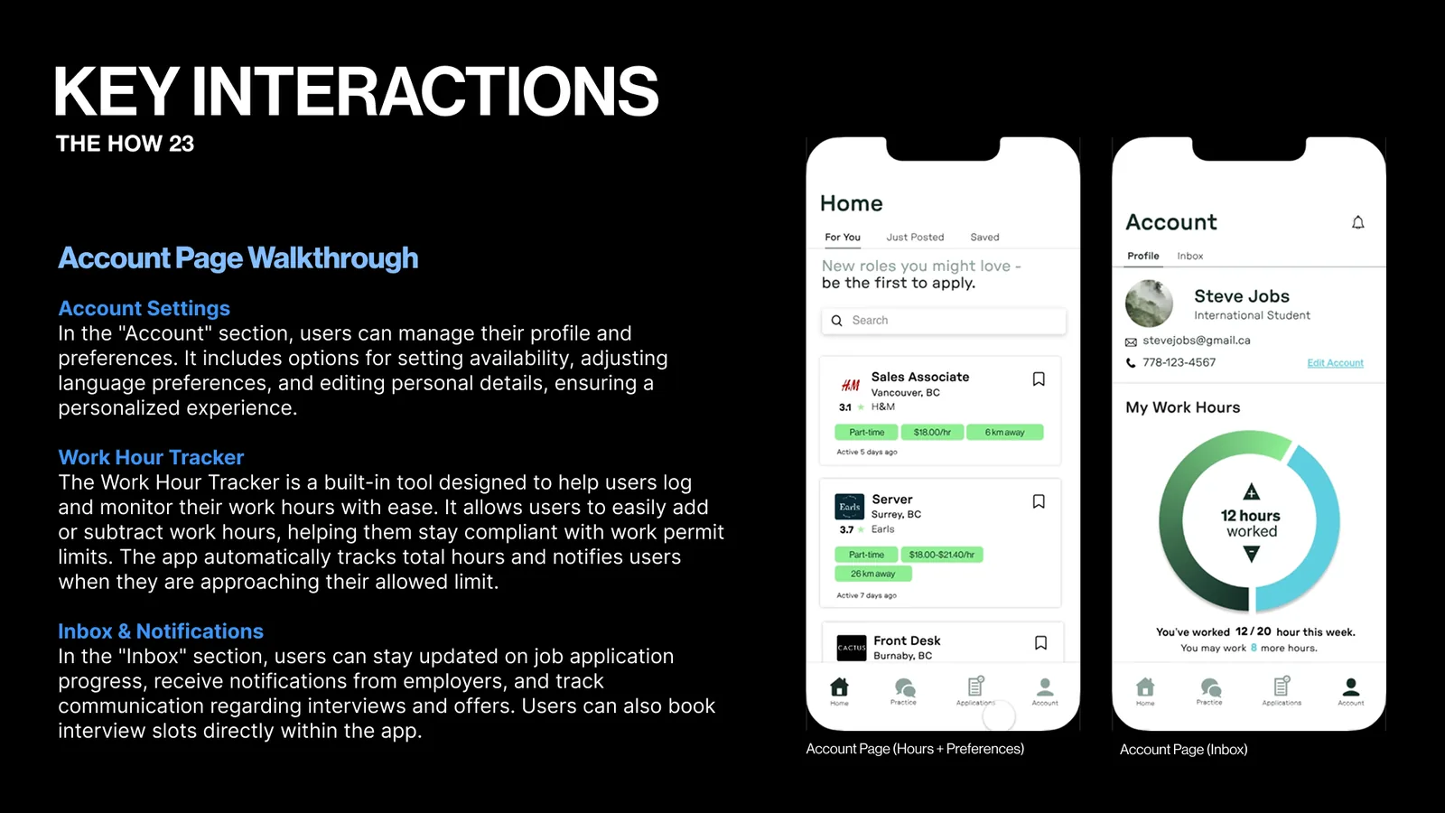 Key interactions slide on the Account page: settings, the work hour tracker and the inbox. Two phones show the Home and Account screens.