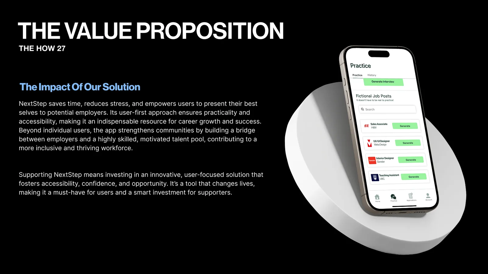 Value proposition slide on the impact of NextStep: less time, less stress and more confidence. A phone shows fictional job posts to practice with.
